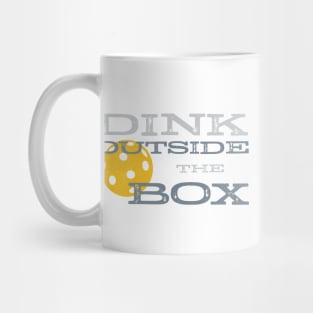 Pickleball Pun Dink Outside the Box Mug